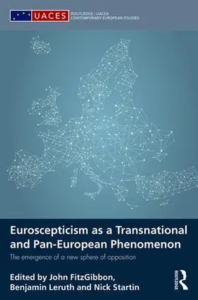 FitzGibbon / Leruth / Startin |  Euroscepticism as a Transnational and Pan-European Phenomenon | Buch |  Sack Fachmedien