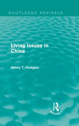 Hodgkin |  Living Issues in China | Buch |  Sack Fachmedien