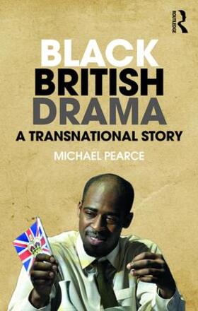 Pearce |  Black British Drama | Buch |  Sack Fachmedien