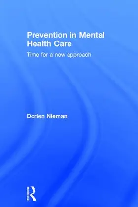 Nieman |  Prevention in Mental Health Care | Buch |  Sack Fachmedien