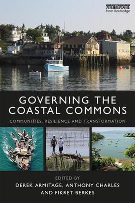 Armitage / Charles / Berkes |  Governing the Coastal Commons | Buch |  Sack Fachmedien