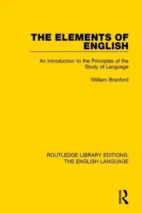 Branford |  The Elements of English | Buch |  Sack Fachmedien