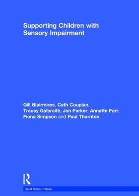  Supporting Children with Sensory Impairment | Buch |  Sack Fachmedien