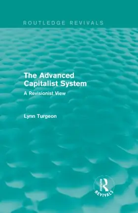 Turgeon |  The Advanced Capitalist System | Buch |  Sack Fachmedien