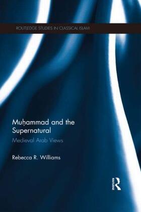 Williams |  Muhammad and the Supernatural | Buch |  Sack Fachmedien