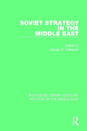 Breslauer |  Soviet Strategy in the Middle East | Buch |  Sack Fachmedien