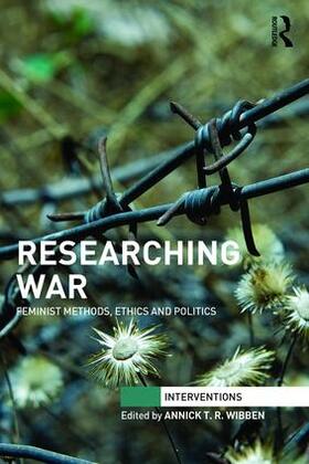 Wibben |  Researching War | Buch |  Sack Fachmedien