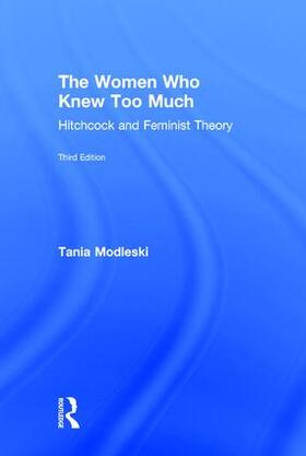 Modleski |  The Women Who Knew Too Much | Buch |  Sack Fachmedien