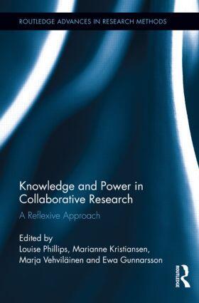 Phillips / Kristiansen / Vehviläinen | Knowledge and Power in Collaborative Research | Buch | 978-1-138-92061-3 | sack.de