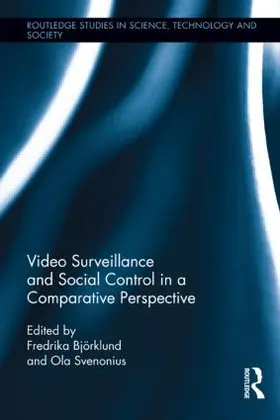 Björklund / Svenonius |  Video Surveillance and Social Control in a Comparative Perspective | Buch |  Sack Fachmedien