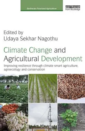 Nagothu |  Climate Change and Agricultural Development | Buch |  Sack Fachmedien