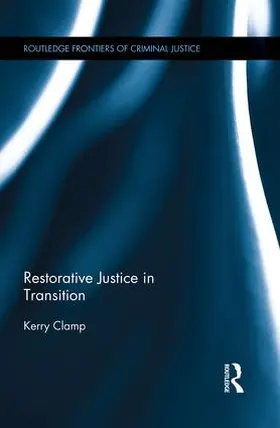 Clamp |  Restorative Justice in Transition | Buch |  Sack Fachmedien