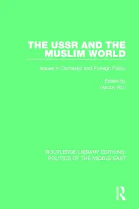 Ro'i |  The USSR and the Muslim World | Buch |  Sack Fachmedien