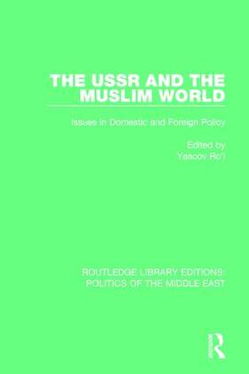 Ro'i |  The USSR and the Muslim World | Buch |  Sack Fachmedien