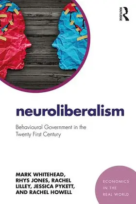 Whitehead / Jones / Lilley |  Neuroliberalism | Buch |  Sack Fachmedien