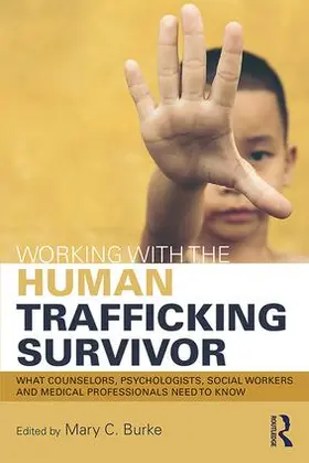 Burke |  Working with the Human Trafficking Survivor | Buch |  Sack Fachmedien