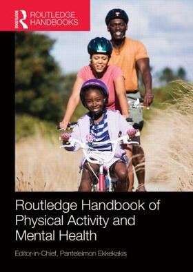 Ekkekakis |  Routledge Handbook of Physical Activity and Mental Health | Buch |  Sack Fachmedien