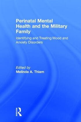 Thiam |  Perinatal Mental Health and the Military Family | Buch |  Sack Fachmedien