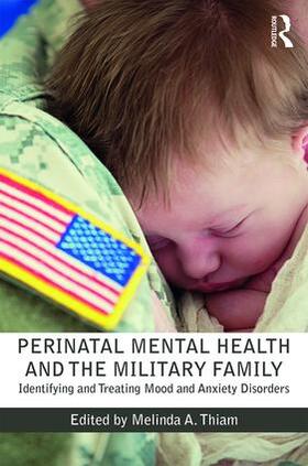 Thiam |  Perinatal Mental Health and the Military Family | Buch |  Sack Fachmedien