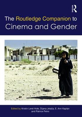 Hole / Jelaca / Kaplan |  The Routledge Companion to Cinema & Gender | Buch |  Sack Fachmedien