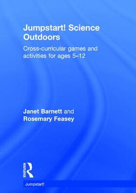 Barnett / Feasey |  Jumpstart! Science Outdoors | Buch |  Sack Fachmedien