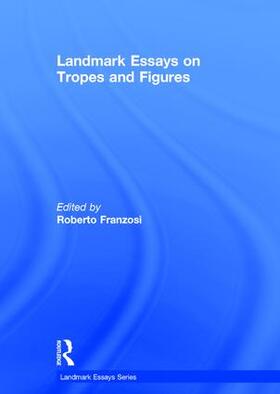 Franzosi |  Landmark Essays on Tropes and Figures | Buch |  Sack Fachmedien