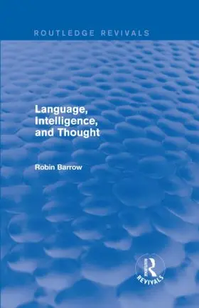 Barrow |  Language, Intelligence, and Thought | Buch |  Sack Fachmedien