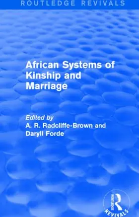 Radcliffe-Brown / Forde |  African Systems of Kinship and Marriage | Buch |  Sack Fachmedien