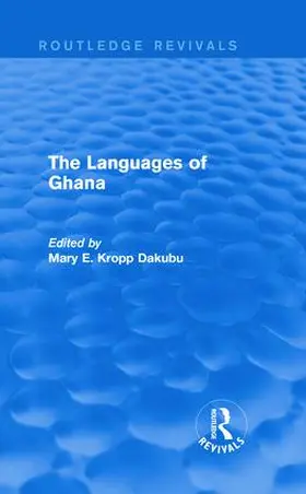 Kropp Dakubu |  The Languages of Ghana | Buch |  Sack Fachmedien