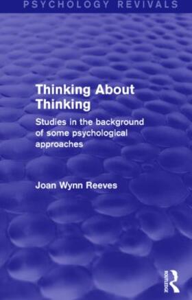 Wynn Reeves |  Thinking About Thinking | Buch |  Sack Fachmedien
