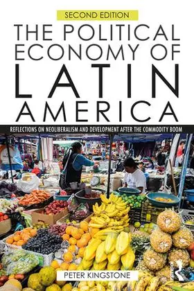 Kingstone |  The Political Economy of Latin America | Buch |  Sack Fachmedien