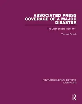 Fensch | Associated Press Coverage of a Major Disaster | Buch | 978-1-138-92821-3 | sack.de
