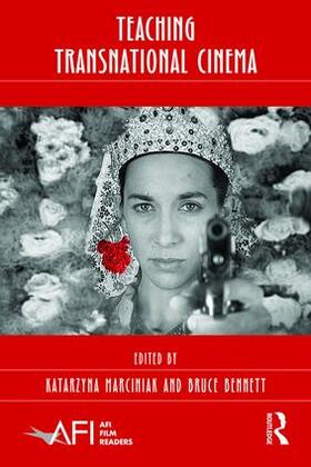 Marciniak / Bennett |  Teaching Transnational Cinema | Buch |  Sack Fachmedien