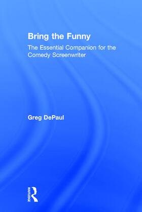 DePaul |  Bring the Funny | Buch |  Sack Fachmedien