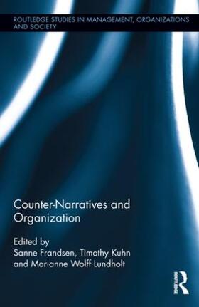 Frandsen / Kuhn / Wolff Lundholt |  Counter-Narratives and Organization | Buch |  Sack Fachmedien