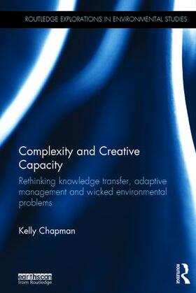 Chapman |  Complexity and Creative Capacity | Buch |  Sack Fachmedien