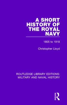 Lloyd |  A Short History of the Royal Navy | Buch |  Sack Fachmedien