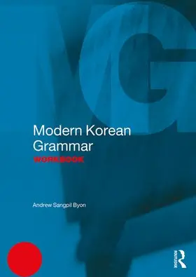 Byon |  Modern Korean Grammar Workbook | Buch |  Sack Fachmedien