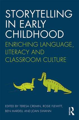 Cremin / Flewitt / Mardell |  Storytelling in Early Childhood | Buch |  Sack Fachmedien