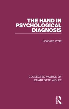 Wolff |  The Hand in Psychological Diagnosis | Buch |  Sack Fachmedien
