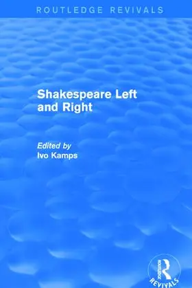 Kamps |  Shakespeare Left and Right | Buch |  Sack Fachmedien