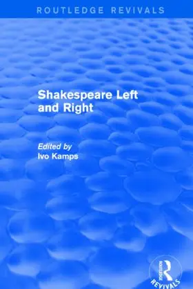 Kamps |  Shakespeare Left and Right | Buch |  Sack Fachmedien