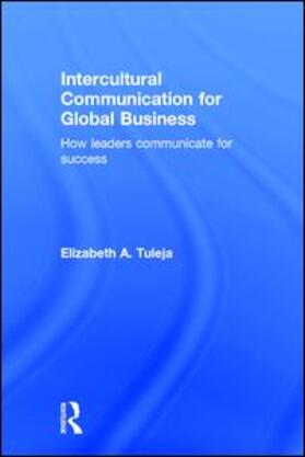 Tuleja |  Intercultural Communication for Global Business | Buch |  Sack Fachmedien