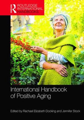 Docking / Stock |  International Handbook of Positive Aging | Buch |  Sack Fachmedien