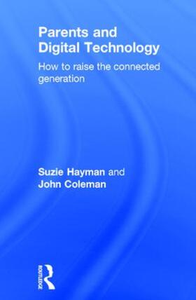 Coleman / Hayman |  Parents and Digital Technology | Buch |  Sack Fachmedien