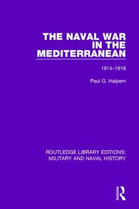 Halpern |  The Naval War in the Mediterranean | Buch |  Sack Fachmedien