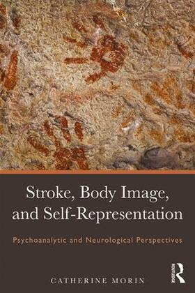 Morin |  Stroke, Body Image, and Self Representation | Buch |  Sack Fachmedien