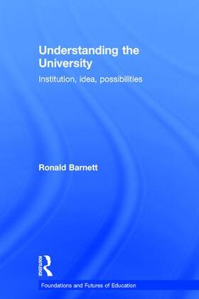 Barnett |  Understanding the University | Buch |  Sack Fachmedien