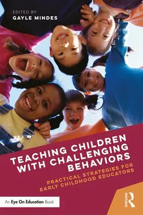 Mindes |  Teaching Children with Challenging Behaviors | Buch |  Sack Fachmedien