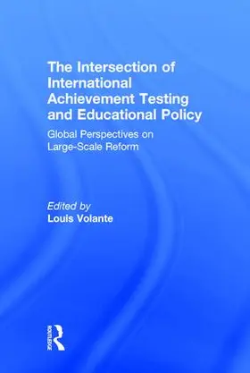 Volante |  The Intersection of International Achievement Testing and Educational Policy | Buch |  Sack Fachmedien